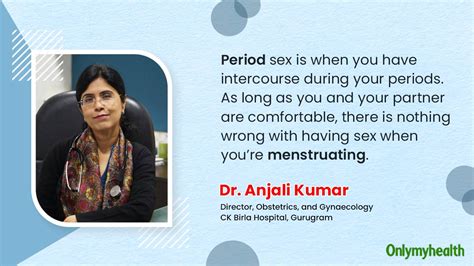 Sex During Periods Is Safe But Does It Prevent Pregnancy Dr Anjali