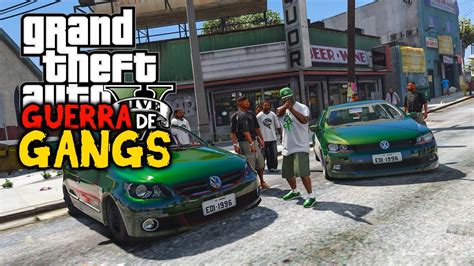 Gta V Guerra De Gangs O In Cio Vamos Dominar Los Santos Youtube