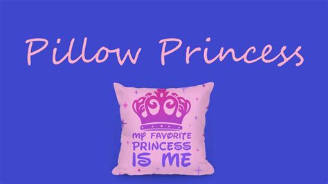 Pillow Princess (Slang) | Know Your Meme