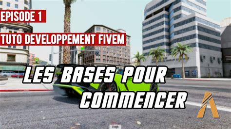 Tuto Fr Cr Er Un Serveur Gta Rp Sur Fivem La Base Donn Es