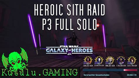 Heroic Sith Raid P Full Solo Star Wars Galaxy Of Heroes Swgoh