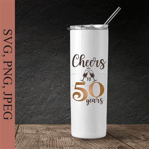 50th Birthday Svg Cheers To 50 Years Svg File 50th Etsy