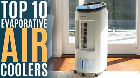 Top 10 Best Evaporative Air Coolers Of 2021 Swamp Cooler Portable Air Fan Oscillating Fan