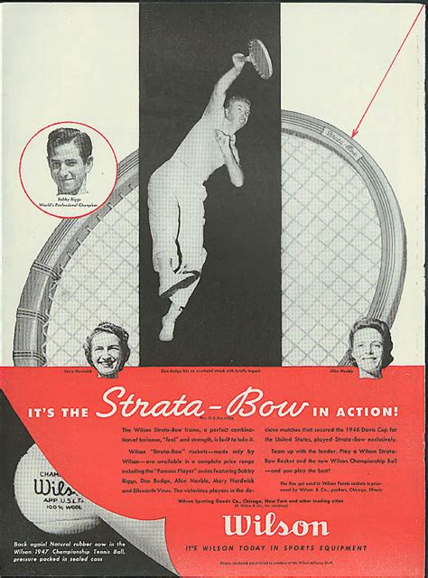 Bobby Riggs Alice Marble Don Budge Mary Hardwick Wilson Tennis Racket ad 1947