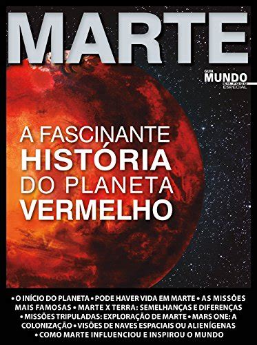 Guia Mundo Em Foco Especial Ed Marte Ebook On Line Editora Amazon