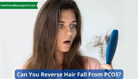 Can You Reverse Hair Fall From Pcos