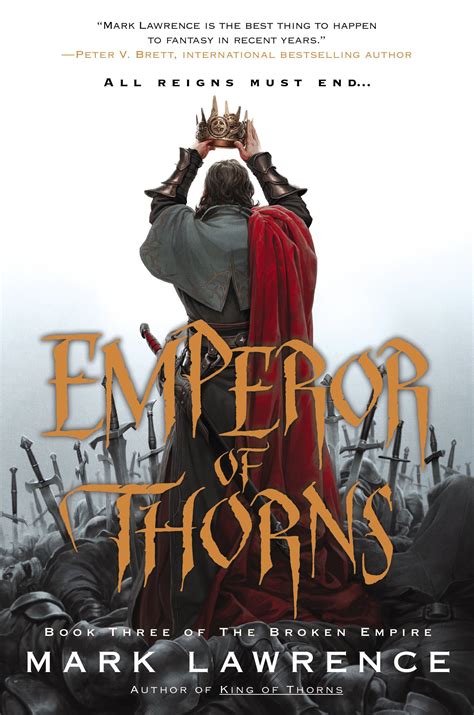 Emperor Thorns Broken Empire Lawrence