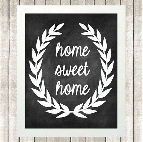 Printable Home Sweet Home Sign Chalkboard Sign Printable Etsy