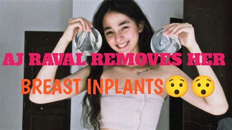 Aj Raval Removes Her Breast Inplants Youtube