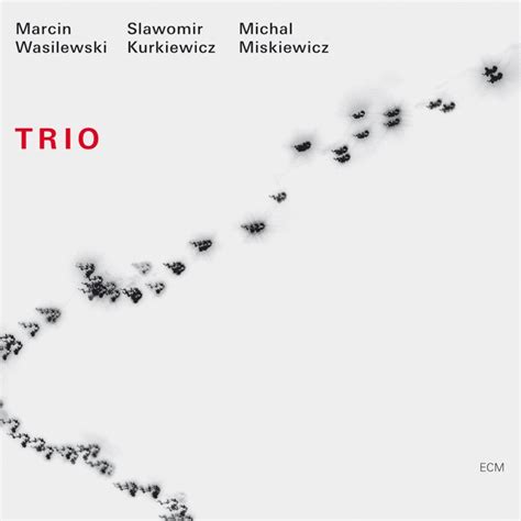 Discography MARCIN WASILEWSKI TRIO