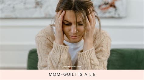 Get Rid Of Mom Guilt For Good