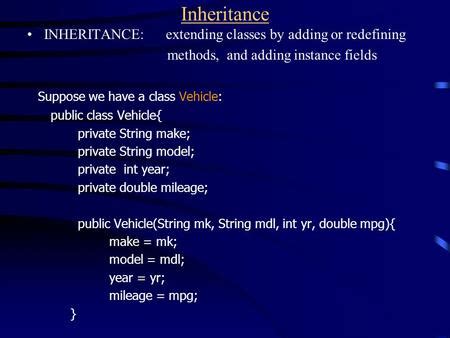 CHAPTER 11 INHERITANCE CHAPTER GOALS To Understand How To Inherit And