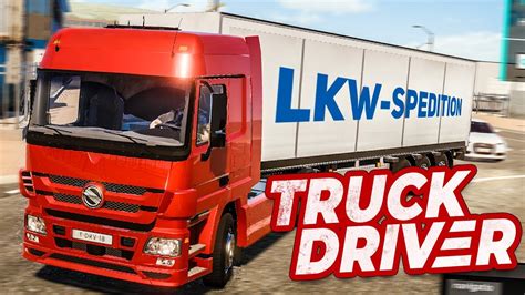 Truck Driver Neuer Lkw Simulator Mit Transport Missionen Truck