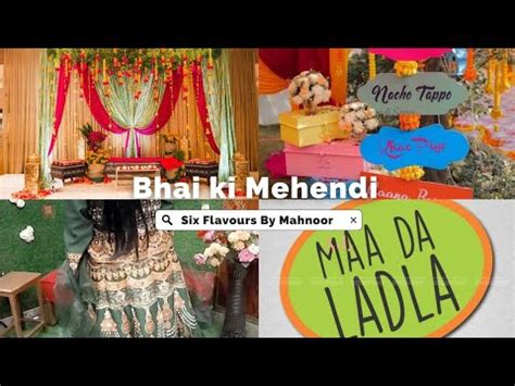 Bhai Ki Mehendi Wedding Day Bhai Ki Shaadi Mehndi Shendi Youtube