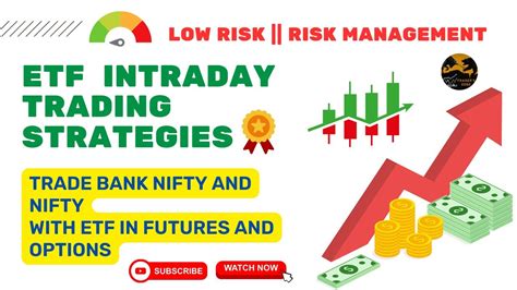 ETF Intraday Trading Strategy NIFTY AND BANK NIFTY ETF Low Risk