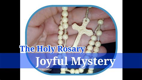 Joyful Mysteries The Holy Rosary Monday And Saturday October 2020