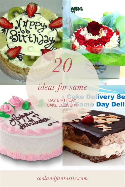 20 Ideas for Same Day Birthday Cake Delivery - Home, Family, Style and Art Ideas