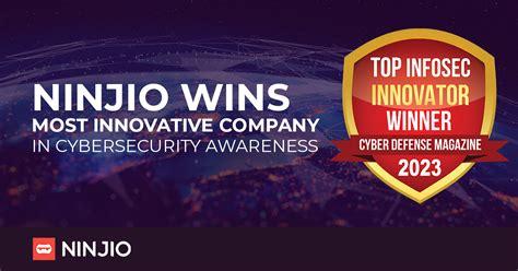 Ninjio Named “most Innovative Company In Cybersecurity Awareness” At