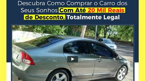 Descubra Como Comprar O Carro Dos Seus Sonhos Desconto Como