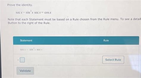 Prove The Identity Secxsin Xsecx Cosx Note That Chegg