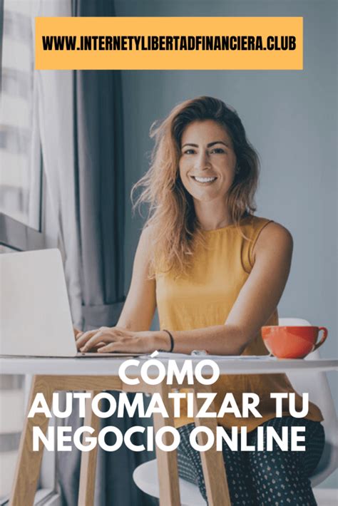 Cómo AUTOMATIZAR tu Negocio Online 7 Pasos a seguir