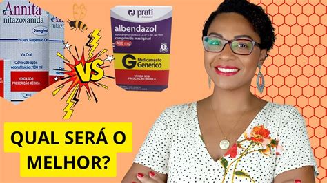 ALBENDAZOL OU ANNITA NITAZOXANIDA X ALBENDAZOL YouTube