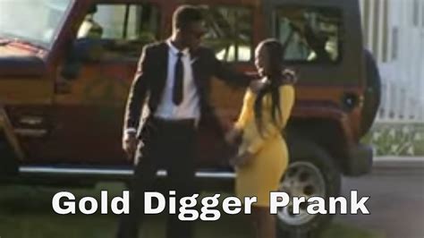 Gold Digger Prank South Africa Jozi Youtube