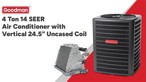 Experience Powerful Cooling With Goodman 4 Ton 14 SEER AC And Vertical