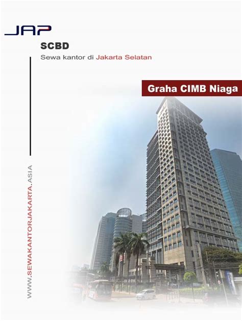 Graha Cimb Niaga Sewa Ruang Kantor Di Sudirman Jakarta