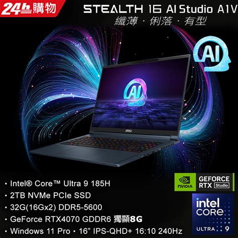 Msi Stealth 16 Ai Studio A1vgg 003twintel Core Ultra 9 185h32g