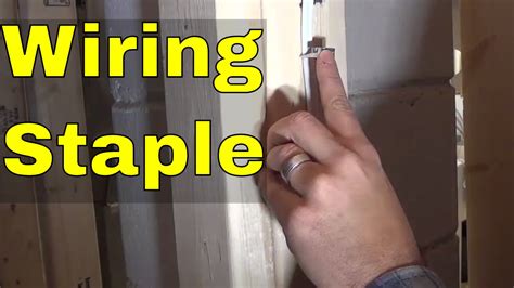 How To Staple Electrical Wiring