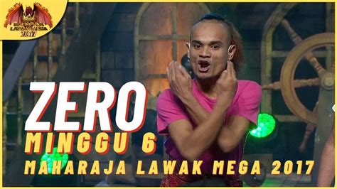 Persembahan Penuh ZERO EP 6 MAHARAJA LAWAK MEGA 2017 YouTube