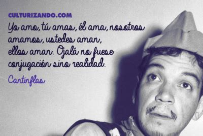 12 Grandes Frases De Cantinflas Culturizando Alimenta Tu Mente