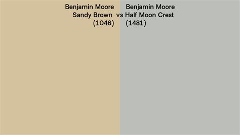 Benjamin Moore Sandy Brown Vs Half Moon Crest Side By Side Comparison