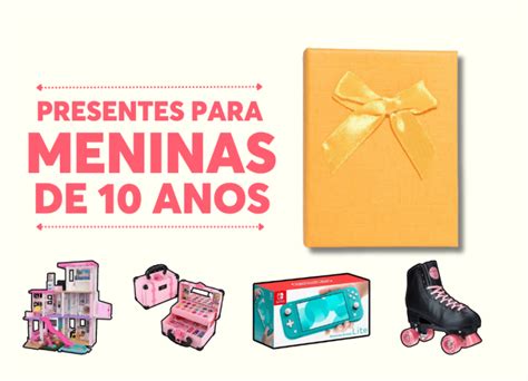 Presentes Para Meninas De Anos Ideias Incr Veis