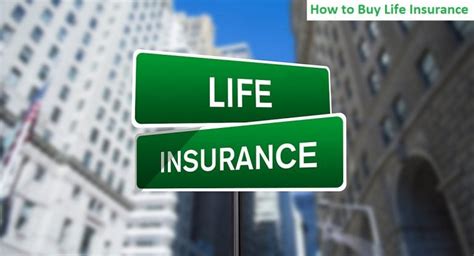 How To Buy Life Insurance