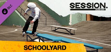 Session Skate Sim Schoolyard CD Keys Buy Cheap Session Skate Sim