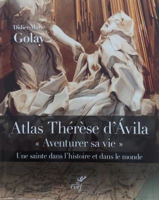 15 octobre Sainte Thérèse d Avila 1515 1582 Ressources