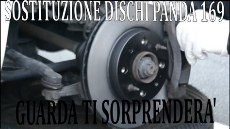 Sostituzione dischi panda 169 Guarda ti Sorprenderà YouTube