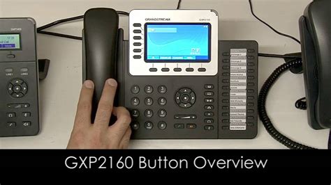 Button Overview On The Grandstream GXP2160 YouTube