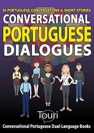 Conversational Brazilian Portuguese Dialogues Portuguese