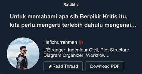 Untuk Memahami Apa Sih Berpikir Kritis Itu Kita Perlu Mengerti Terlebih Dahulu Mengenai 1 Apa