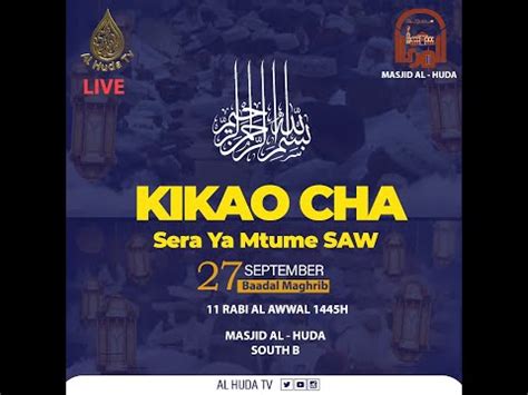 Kikao Cha Sera Ya Mtume S A W Masjid Al Huda South B Nairobi