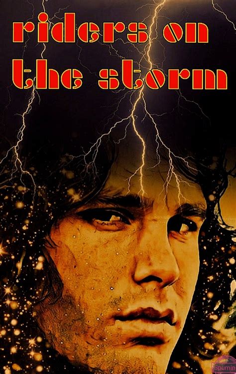 Riders On The Storm Jim Morrison Spumini Art The Strom The Doors Jim Morrison Riders On The