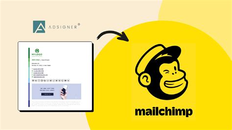 Deliver Better Email Campaigns With Adsigner And Mailchimp Adsigner