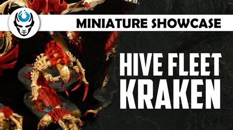 HIVE FLEET KRAKEN - LVL 2/3/4 SHOWCASE 4k