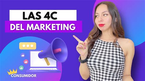 LAS 4C Del Marketing EXPLICADAS YouTube