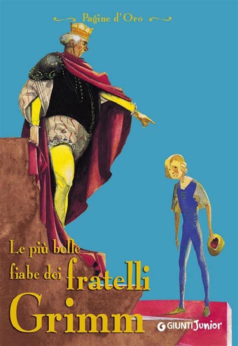 Le più belle fiabe dei fratelli Grimm ebook Brothers Grimm