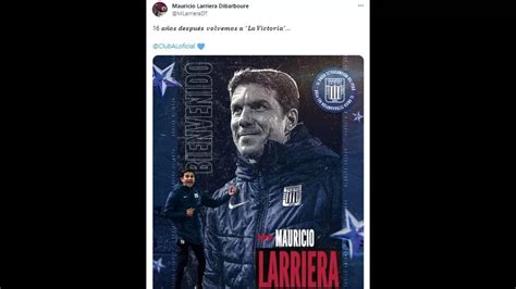 Mauricio Larriera Y Su Primer Mensaje Como Dt De Alianza Lima Am Rica