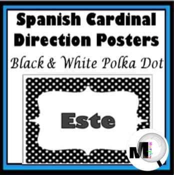 Spanish Cardinal Directions Signs Polka Dot Classroom Decor By Marcia